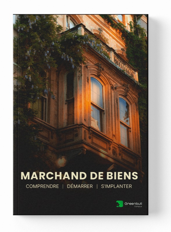 Couverture du guide Marchand de Biens : comprendre, démarrer, s’implanter